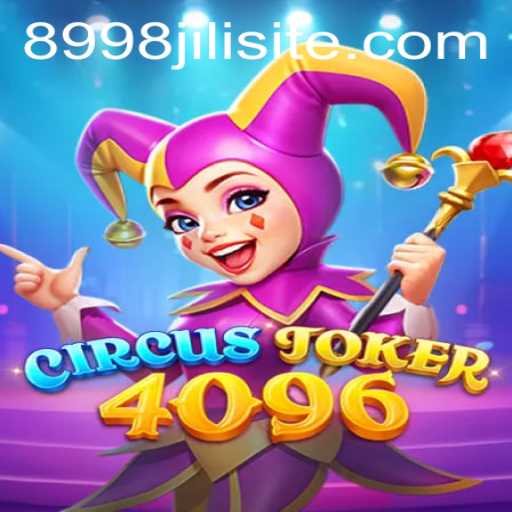 Discover the Enchanting World of CircusJoker4096: A Game of Skill and Strategy